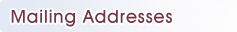 Mailing Addresses