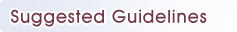 Suggested Guidelines
